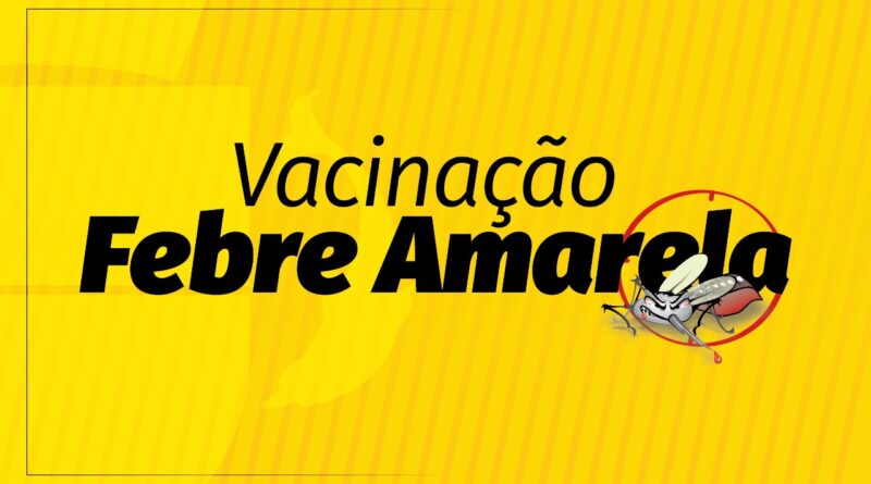 Vacinação Febre Amarela